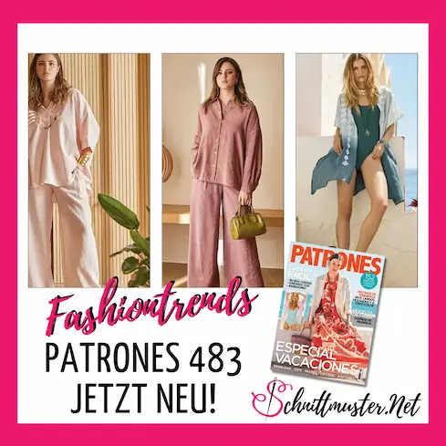 Spanische Schnittmuster in der neuen Patrones Nähzeitschrift