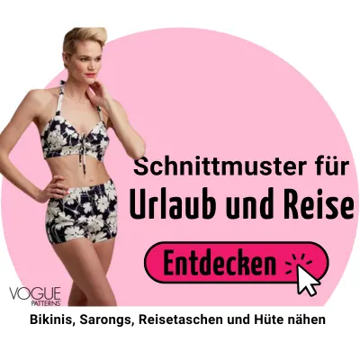 Schnittmuster für Urlaub und Reise