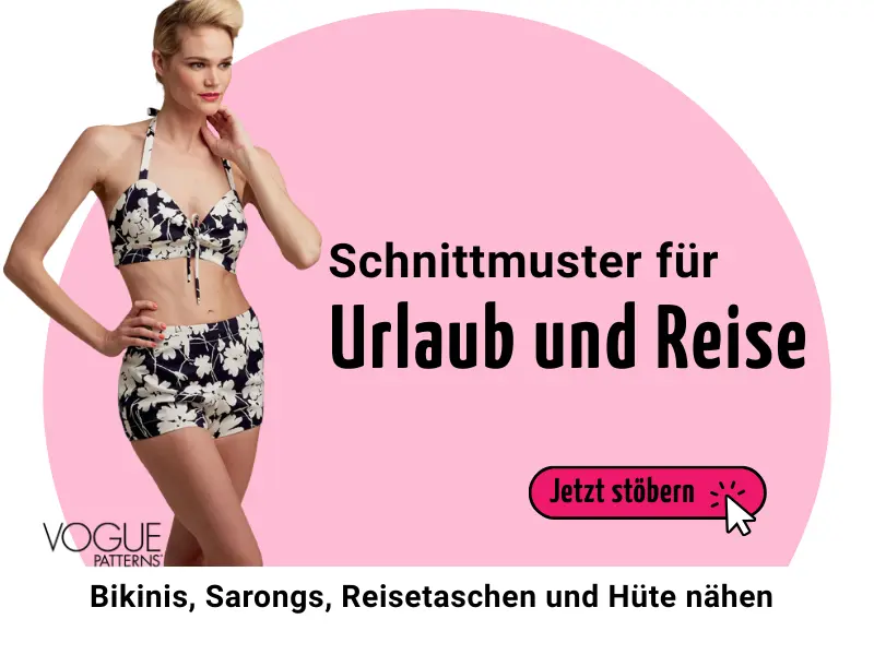 Schnittmuster für Urlaub und Reise